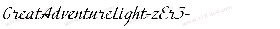 GreatAdventureLight-zEr3字体转换