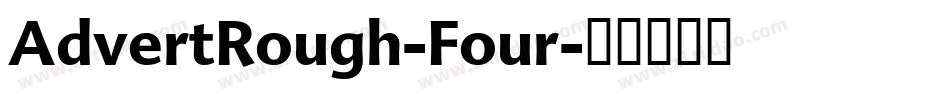AdvertRough-Four字体转换