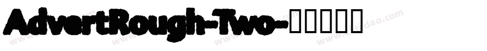 AdvertRough-Two字体转换