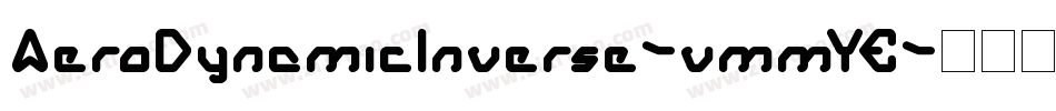 AeroDynamicInverse-vmmYE字体转换