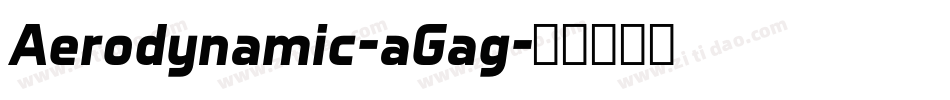 Aerodynamic-aGag字体转换
