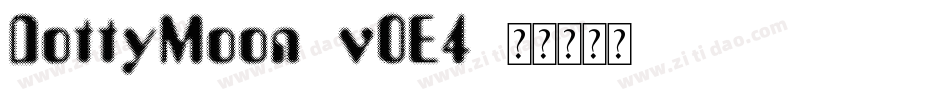DottyMoon-v0E4字体转换