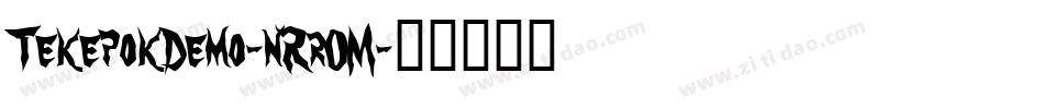 TekepokDemo-nRrOM字体转换