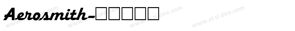 Aerosmith字体转换