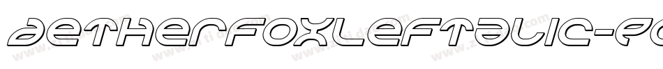 AetherfoxLeftalic-Pwed字体转换