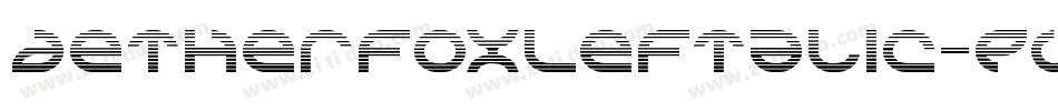 AetherfoxLeftalic-Pwed字体转换