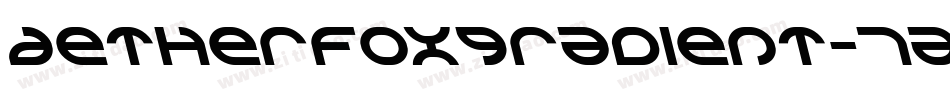 AetherfoxGradient-7aVK字体转换