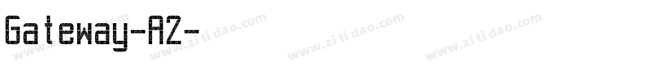 Gateway-A2字体转换