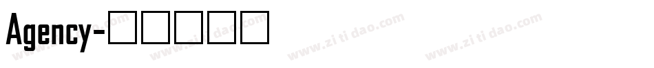 Agency字体转换