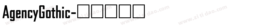 AgencyGothic字体转换
