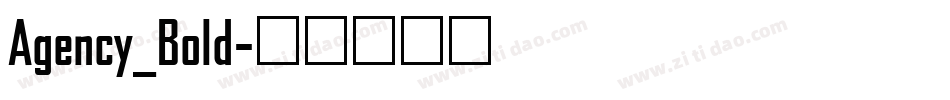Agency_Bold字体转换