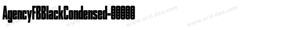 AgencyFBBlackCondensed字体转换