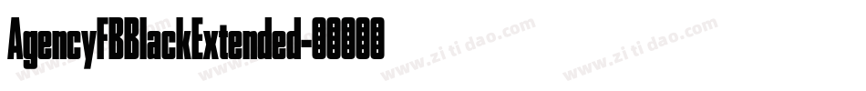 AgencyFBBlackExtended字体转换