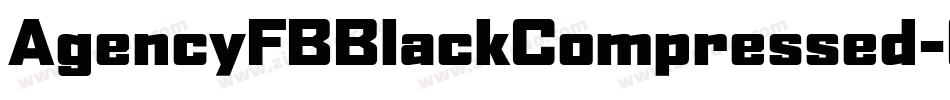 AgencyFBBlackCompressed字体转换