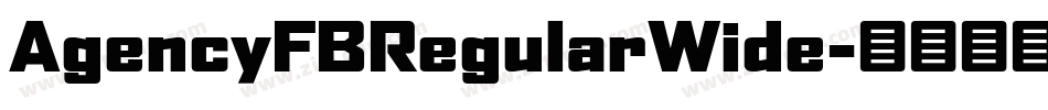 AgencyFBRegularWide字体转换