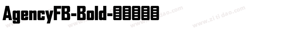 AgencyFB-Bold字体转换
