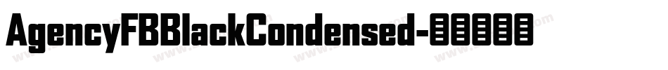 AgencyFBBlackCondensed字体转换