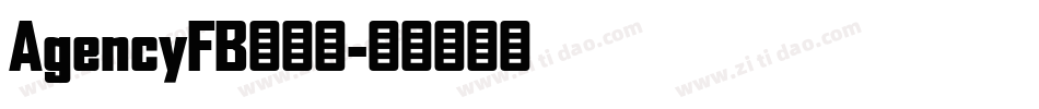 AgencyFB转换器字体转换