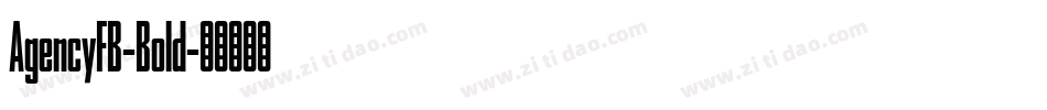 AgencyFB-Bold字体转换