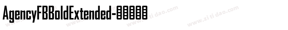 AgencyFBBoldExtended字体转换