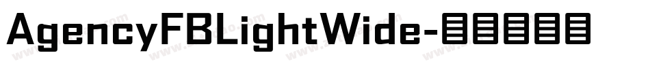 AgencyFBLightWide字体转换