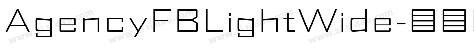 AgencyFBLightWide字体转换