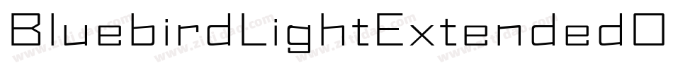BluebirdLightExtendedOblique-YBo8字体转换