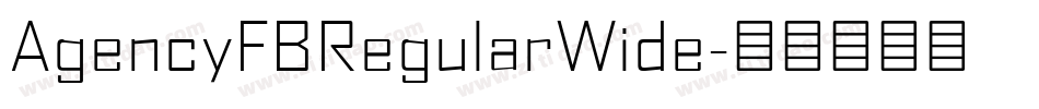 AgencyFBRegularWide字体转换