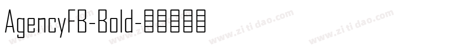 AgencyFB-Bold字体转换