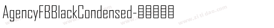 AgencyFBBlackCondensed字体转换