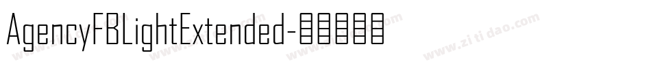 AgencyFBLightExtended字体转换