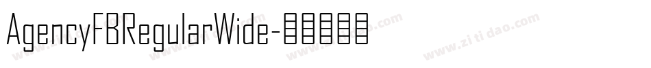 AgencyFBRegularWide字体转换