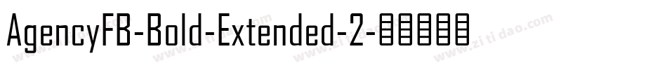 AgencyFB-Bold-Extended-2字体转换