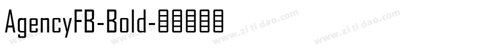 AgencyFB-Bold字体转换