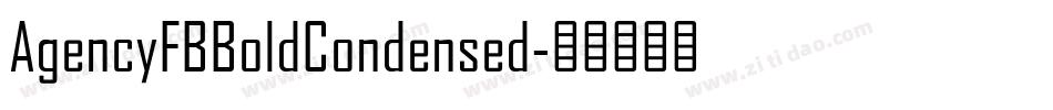 AgencyFBBoldCondensed字体转换