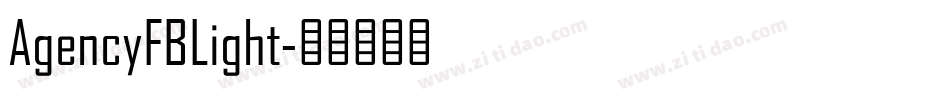 AgencyFBLight字体转换