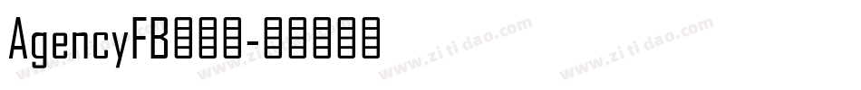 AgencyFB转换器字体转换