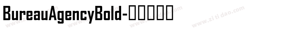 BureauAgencyBold字体转换