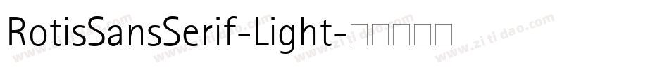 RotisSansSerif-Light字体转换