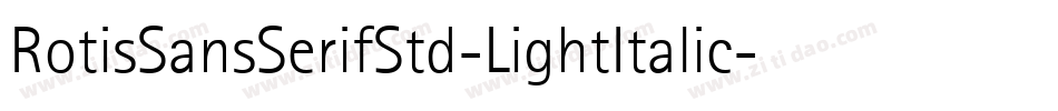 RotisSansSerifStd-LightItalic字体转换