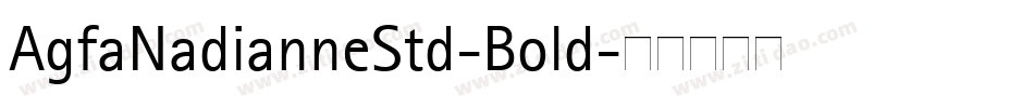 AgfaNadianneStd-Bold字体转换