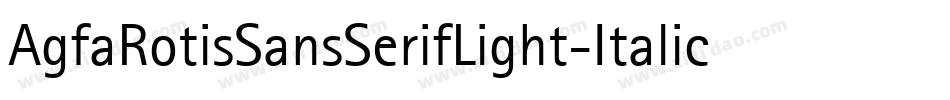 AgfaRotisSansSerifLight-Italic字体转换