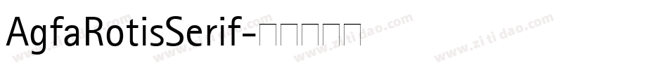 AgfaRotisSerif字体转换