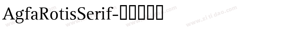 AgfaRotisSerif字体转换