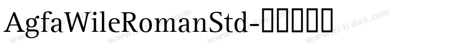AgfaWileRomanStd字体转换