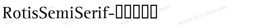 RotisSemiSerif字体转换