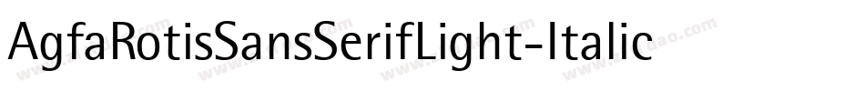AgfaRotisSansSerifLight-Italic字体转换