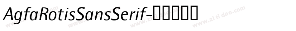 AgfaRotisSansSerif字体转换