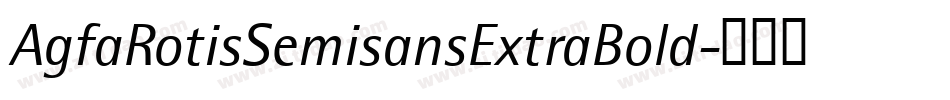 AgfaRotisSemisansExtraBold字体转换