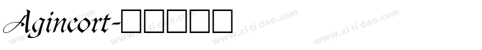 Agincort字体转换